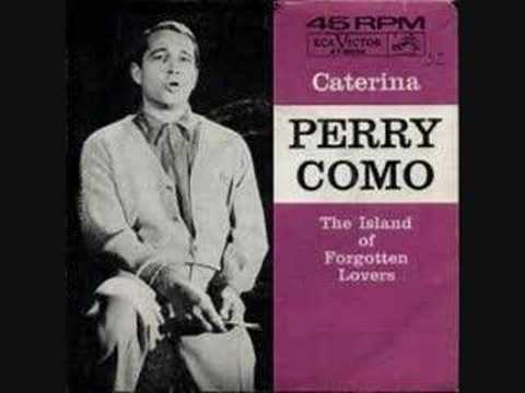 Youtube: Perry Como - Caterina