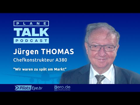 Youtube: planeTALK | Jürgen THOMAS "Der Vater der A380" (24 subtitle-languages)