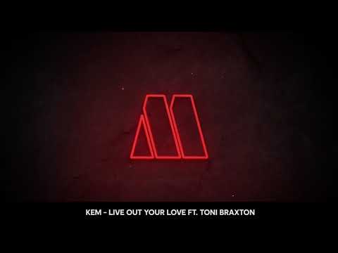 Youtube: Kem - Live Out Your Love ft. Toni Braxton (Visualizer)