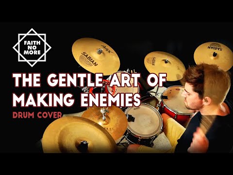 Youtube: FAITH NO MORE | THE GENTLE ART OF MAKING ENEMIES / Drum Cover