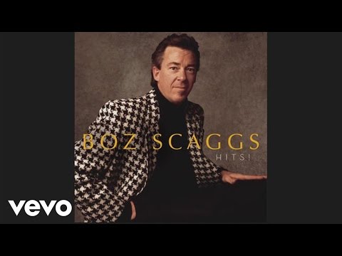 Youtube: Boz Scaggs - Look What You've Done To Me (Official Audio)