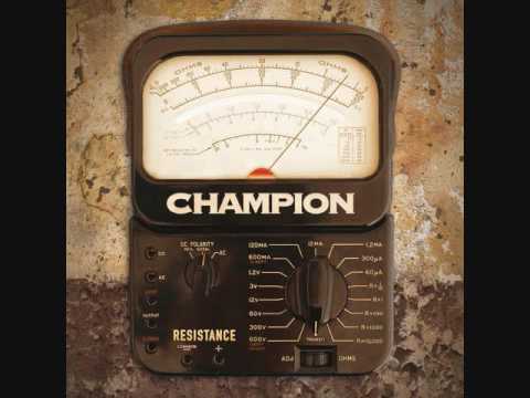 Youtube: Champion [Resistance] - Perfect In Between