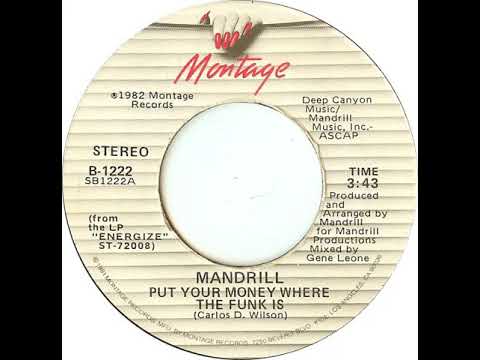 Youtube: MANDRILL- put your money where the funk is (7 version)