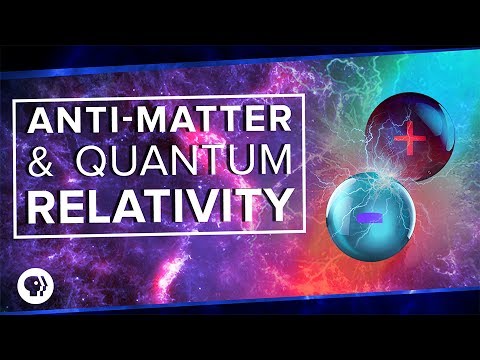 Youtube: Anti-Matter and Quantum Relativity