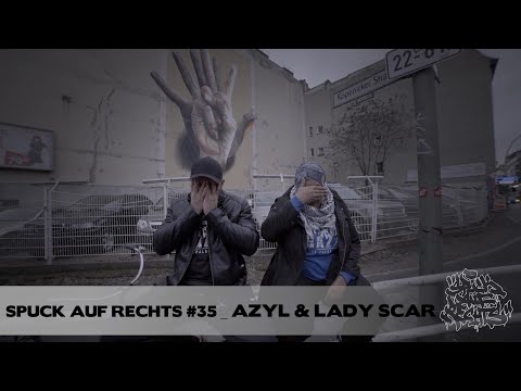 Youtube: SPUCK AUF RECHTS #35 _ AZYL feat. LADY SCAR