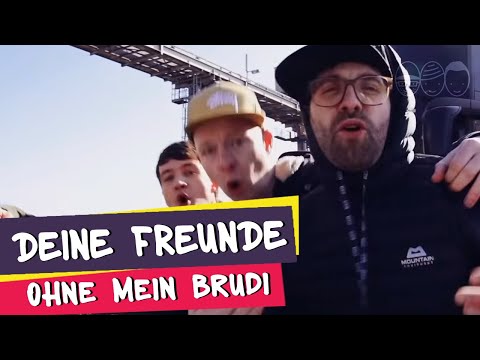 Youtube: Deine Freunde - Ohne mein Brudi (offizielles Musikvideo)