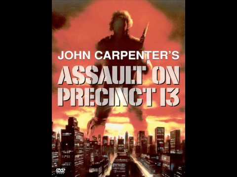 Youtube: Assault On Precinct 13 Soundtrack