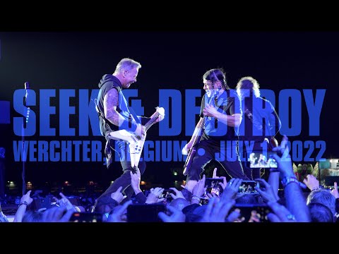 Youtube: Metallica: Seek & Destroy (Werchter, Belgium - July 1, 2022)