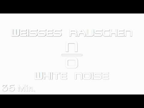 Youtube: Weisses Rauschen / white noise - HQ