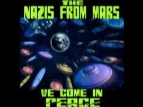 Youtube: Nazis from Mars- I Hate This World