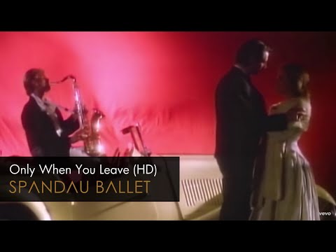 Youtube: Spandau Ballet - Only When You Leave (HD Remastered)