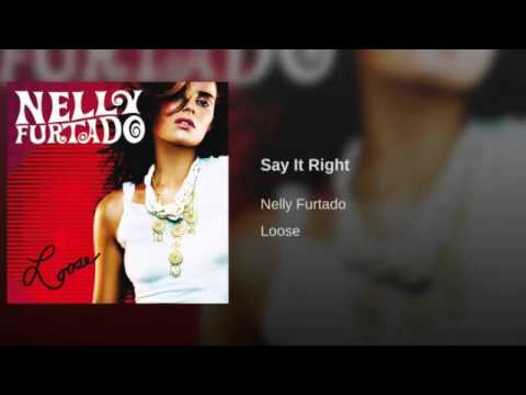 Youtube: Nelly Furtado - Say It Right (Audio)