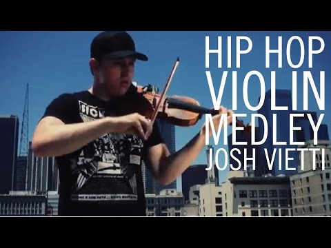 Youtube: Josh Vietti - "Hip Hop Violin Medley"