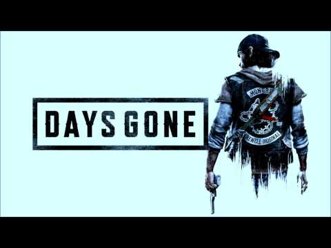 Youtube: Days Gone Soundtrack - Main Theme - PS4 - Trailer Music