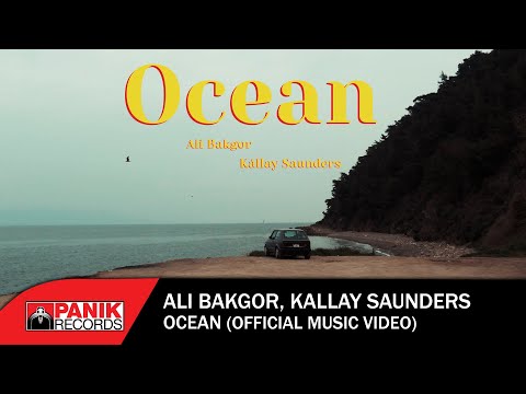 Youtube: Ali Bakgor, Kállay Saunders - Ocean - Official Music Video