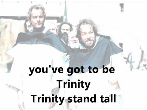 Youtube: Trinity stand tall - Vier Fäuste für ein Halleluja - Lyrics