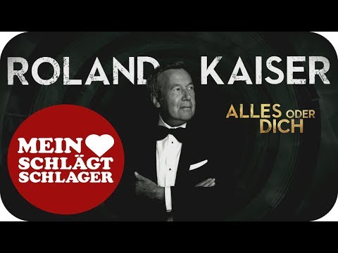 Youtube: Roland Kaiser - Alles oder Dich (Offizielles Lyric Video)