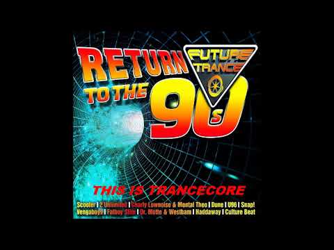 Youtube: Future Trance Return To The 90's