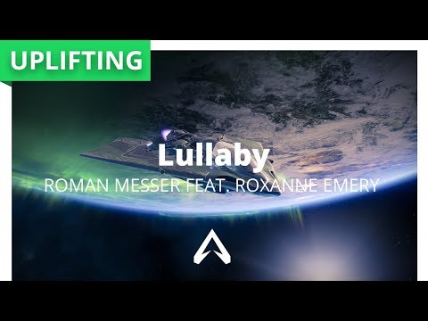 Youtube: Roman Messer feat. Roxanne Emery - Lullaby