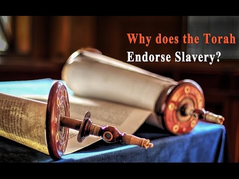 Youtube: Why the Torah endorses slavery and polygamy?  Rabbi Tovia Singer responds