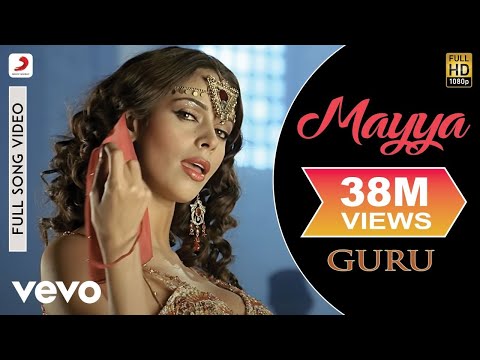 Youtube: A.R. Rahman - Mayya Mayya Best Video|Guru|Mallika Sherawat|Abhishek Bachchan|Chinmayi