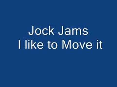 Youtube: Jock Jams - I Like to Move it