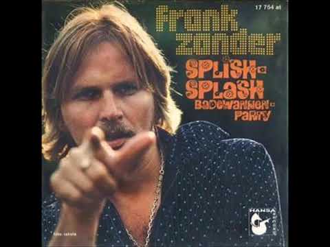Youtube: Splish Splash (Badewannenparty)  -  Frank Zander