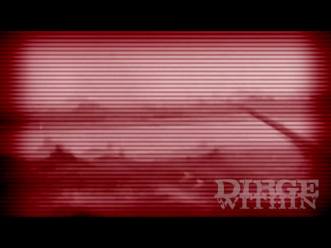 Youtube: DIRGE WITHIN - "For My Enemies" (Official Lyric Video, 2012 HD)