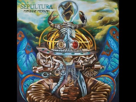 Youtube: SEPULTURA - Machine Messiah