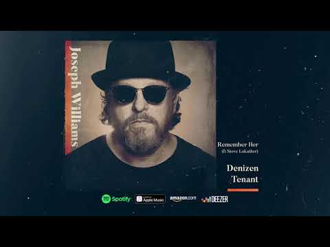 Youtube: Joseph Williams - Remember Her ft. Steve Lukather (Denizen Tenant)