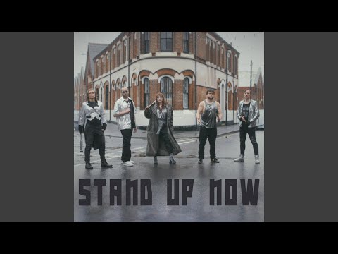 Youtube: Stand Up Now