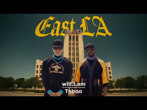 Youtube: will.i.am + Taboo - East LA (Official Music Video)
