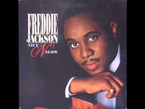 Youtube: FREDDIE JACKSON "Nice ´N´ Slow"