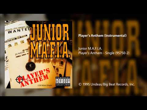 Youtube: Junior M.A.F.I.A. - Player's Anthem (Instrumental)