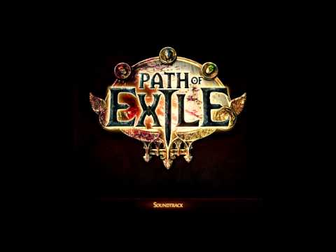 Youtube: Path of Exile - The Warden's Quarters [Soundtrack]