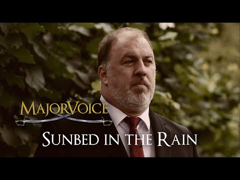 Youtube: MajorVoice - Sunbed in the Rain (Official Video)