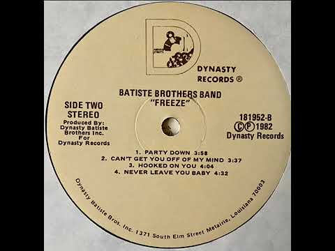 Youtube: BATISTE BROTHERS BAND - party down