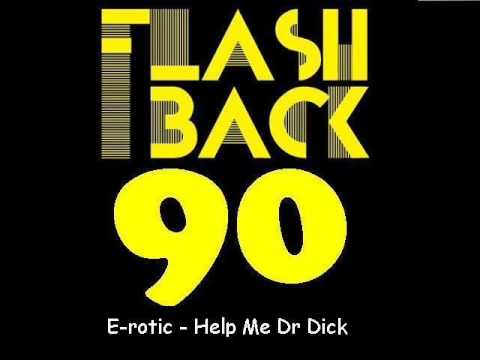 Youtube: E-rotic - Help Me Dr Dick