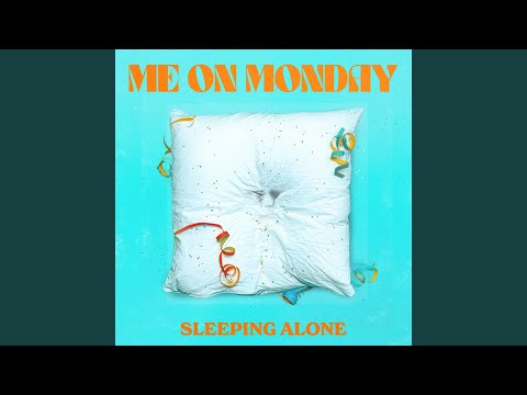 Youtube: Sleeping Alone