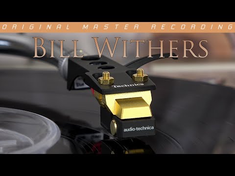 Youtube: Bill Withers - I Want To Spend The Night - Vinyl - MFSL - MoFi