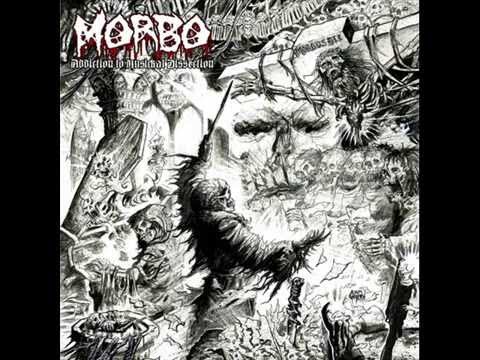 Youtube: MORBO - Addiction To Musickal Dissection (Full Album)