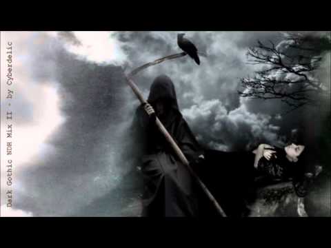 Youtube: Dark Gothic NDH Mix II - by Cyberdelic