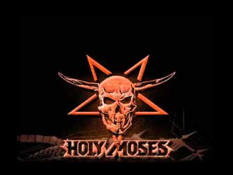 Youtube: Holy Moses - Too Drunk To Fuck