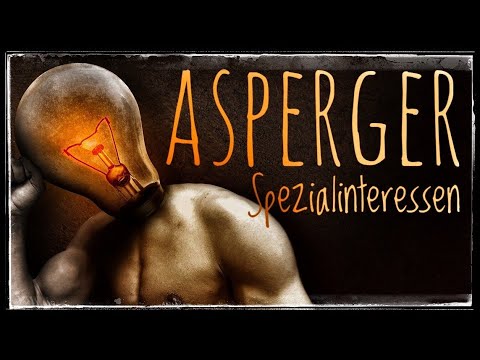 Youtube: Autismus - Spezialinteressen VS Hobby | Irrt Tony Attwood? | Asperger Syndrom
