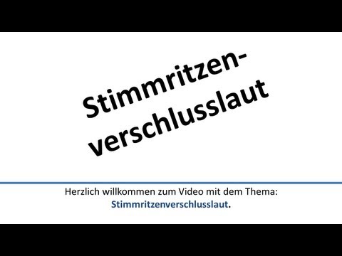 Youtube: Deutsch: Stimmritzenverschlusslaut/German: Glottal Stop in German (German subtitles)