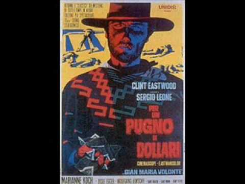 Youtube: Per Un Pugno Di Dollari Theme Ennio Morricone