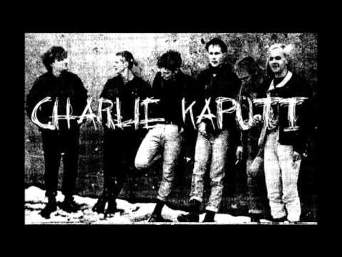 Youtube: Charlie Kaputt - Schuss