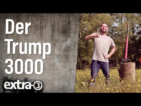 Youtube: TRUMP 3000 - Das ultimative Werkzeug | extra 3 | NDR
