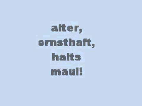 Youtube: alter, ernsthaft halts maul sound effect