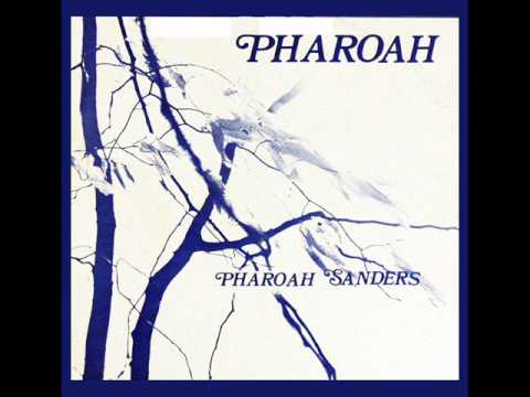 Youtube: Pharoah Sanders  - Harvest Time